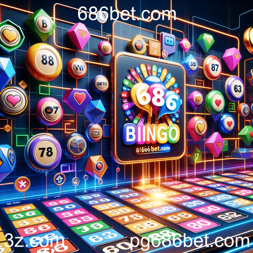 Descubra a Emoção do Bingo no 686bet.com